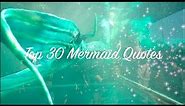 Top 30 Mermaid & Ocean Inspired Quotes