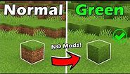 How to change Grassblock in Green in Minecraft (Full Grassblock)