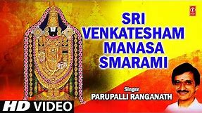 Sri Venkatesam [Full Song] - Sri Venkatesham Manasa Smarami