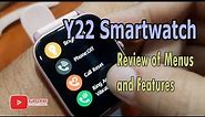 Y22 Smartwatch - Review of Menus and Features