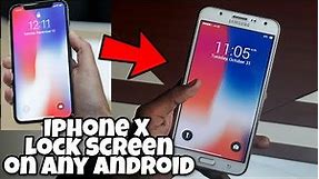 Make Iphone X Lock Screen On Any Android !! without root