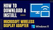 How to Download and Install Microsoft Wireless Display Adapter For Windows