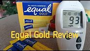Equal Gold sweetener review for blood sugar increase | Diabetes