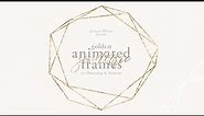 Animated geometric golden frames | for wedding & festive graphic design