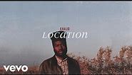 Khalid - Location (Audio)