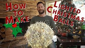 How to Make Lighted Christmas Balls from Chicken Wire/Poultry Netting