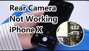 How to Fix iPhone X Rear Camera Not Working | Motherboard Repair Lesson