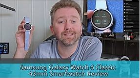 Samsung Galaxy Watch 6 Classic 43mm Smartwatch Review