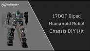 Best 17DOF Biped Humanoid Robot Chassis DIY Kit | SunRobotics | Robotics | Science Project .