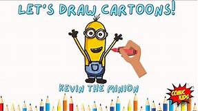 How to Draw Kevin the Minion | Drawing Tutorial for Kids