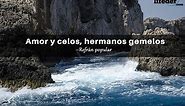 100  refranes de amor cortos para reflexionar, dedicar y enamorar