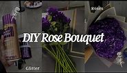 DIY ROSE BOUQUET | super easy tutorial, glitter, roses and ribbon