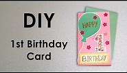 DIY 1st Birthday Card | Quick & Easy