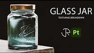Substance Painter Tutorial | Glass Jar Texturing Breakdown