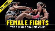 Top 5 Explosive Female Fights In ONE Championship