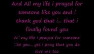 (all my life) i pray for someone like you