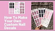 Create Unique Nail Decals at Home | DIY Canva Tutorial