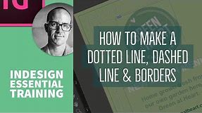 How to make a dotted line, dashed line & borders - InDesign Essential Training [13/76]