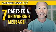 How to Craft the Perfect Job Search Networking Message