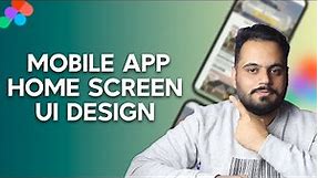 Design Mobile App Home Screen UI in Figma Tutorial
