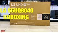 LG 55UQ8040 4K Ultra HD Smart LED TV Unboxing