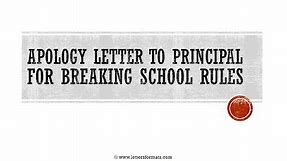 How to Write an Apology Letter to Principal for Breaking Rules