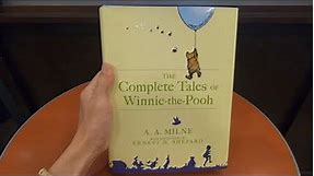 THE COMPLETE TALES OF WINNIE THE POOH A.A. MILNE BOOK CHILDRENS KIDS BOOKS CLOSE UP AND INSIDE LOOK