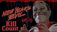 New Year's Evil (1980) - Kill Count