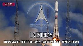 Arianespace - Soyuz 2.1b - VS26 Galileo 27 & 28 - Guiana Space Center - December 5, 2021