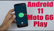 Install Android 11 on Moto G6 Play (LineageOS 18.1) - How to Guide!