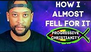 How They Get You (Progressive Christianity)