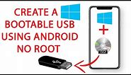 How to Crate a Bootable USB of Windows ISO in Android Mobile Without Root