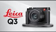 Leica Q3 - A Perfect Camera That You Can't Afford!