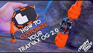 How to CUSTOMIZE your Trayvax OG 2.0 with 550 paracord & a beaded snake knot tail!