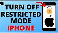 How to Turn Off Restricted Mode on iPhone - Disable Content Restriction