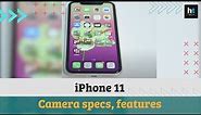 Apple iPhone 11: Camera specs, features
