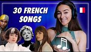 30 FRENCH SONGS to Learn FRENCH