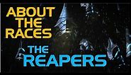 About The Races: The Reapers
