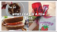 tw ed | what I eat in a few days + workouts (a lot of food 😖)