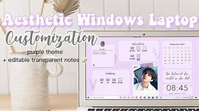 How to Make Your Laptop Aesthetic, customized Windows 10| Purple Theme + transparent notes skin 💜💻