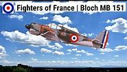 World War II| planes of France| Bloch fighter MB 151