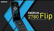 Nokia 2780 Flip Price, Official Look, Camera, Design, Specifications, Features, and Sale Details
