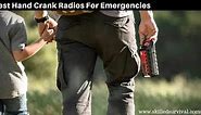 7 Best Hand Crank Radios Hand-Pick By An Emergency Expert