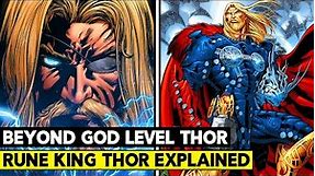 THOR BECOMES THE STRONGEST BEING IN THE MARVEL UNIVERSE! RUNE KING THOR EXPLAINED!