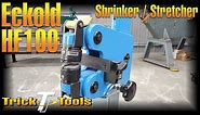 Eckold HF100 Shrinker / Stretcher - Trick-Tools.com