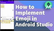 How to add emoji icons | emojis to textview in Android studio