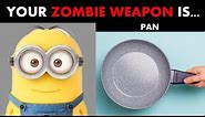 If Your ZOMBIE APOCALYPSE WEAPON is this, ALL ENDING of Minions Meme