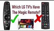 Which LG TVs Have The Magic Remote Control