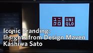 Iconic Branding: Insights from Design Maven Kashiwa Sato
