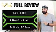 VU TV 43" Ultra Android TV In-depth REVIEW - Is It WORTH?